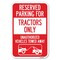Signmission Parking Lot Sign Reserved Parking for Tr Heavy-Gauge Aluminum Sign, 12" x 18", A-1218-23416 A-1218-23416 - alternate 1